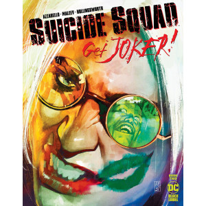 Suicide Squad: Get Joker! 2 (07/09/21)