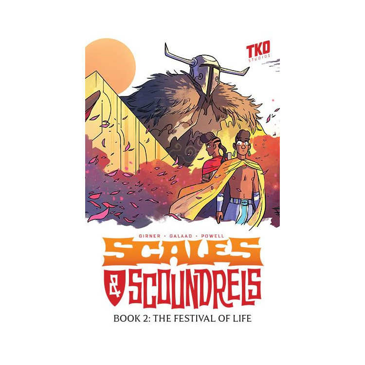 SCALES & SCOUNDRELS BOOK 2 - THE FESTIVAL OF LIFE